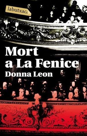 MORT A LA FENICE LABUTXACA | 9788496863149 | LEON, DONNA