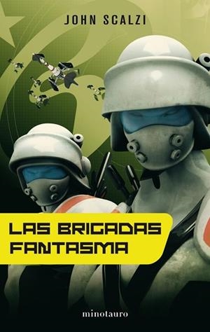 BRIGADAS FANTASMA | 9788445077078 | SCALZI, JOHN