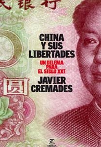 CHINA  Y SUS LIBERTADES | 9788467028836 | CREMADES, JAVIER