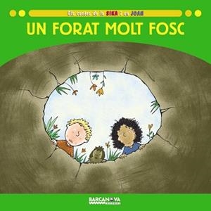 UN FORAT MOLT FOSC | 9788448923648 | BALDÓ, ESTEL/GIL, ROSA/SOLIVA, MARIA