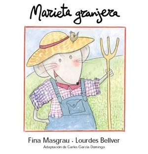 MARIETA GRANJERA TAPA DURA | 9788481317855 | MASGRAU I PLANA, JOSEFINA