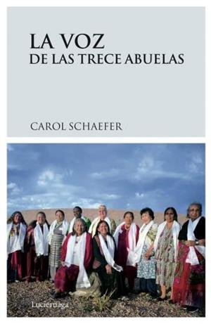 VOZ DE LAS TRECE ABUELAS | 9788489957930 | SCHAEFER, CAROL