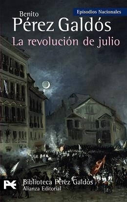 LA REVOLUCIÓN DE JULIO | 9788420662824 | PEREZ GALDOS