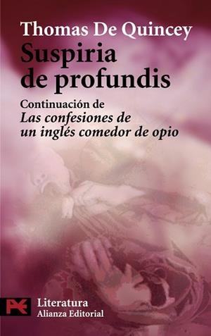 SUSPIRIA DE PROFUNDIS : CONTINUACION DE LAS CONFESIONES DE U | 9788420649153 | DE QUINCEY, THOMAS