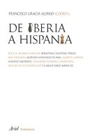 DE IBERIA A HISPANIA | 9788434452565 | GRACIA, FRANCISCO (COORD.)