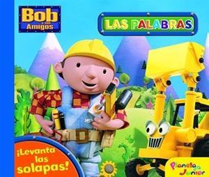 BOB Y SUS AMIGOS. PRIMERAS PAL | 9788408081852 | BOB Y SUS AMIGOS