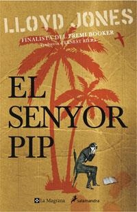 SENYOR PIP | 9788498672626 | JONES, LLOYD
