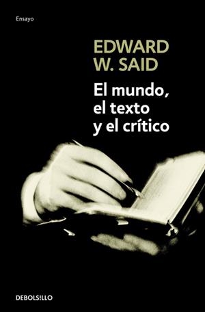 MUNDO, EL TEXTO Y EL CRITICO, EL | 9788483467855 | SAID, EDWARD W.