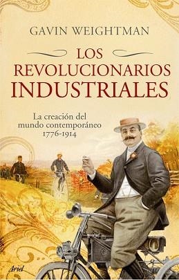 REVOLUCIONARIOS INDUSTRIALES | 9788434453982 | WEIGHTMAN, GAVIN