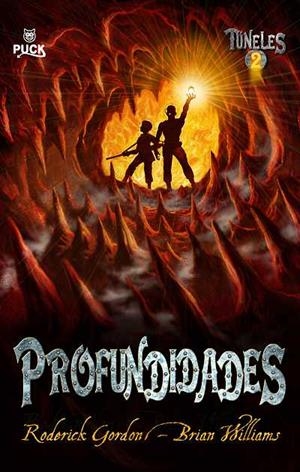 PROFUNDIDADES(TUNELES 2) | 9788496886094 | GORDON,RODERICK/WILLIAMS,BRIAN